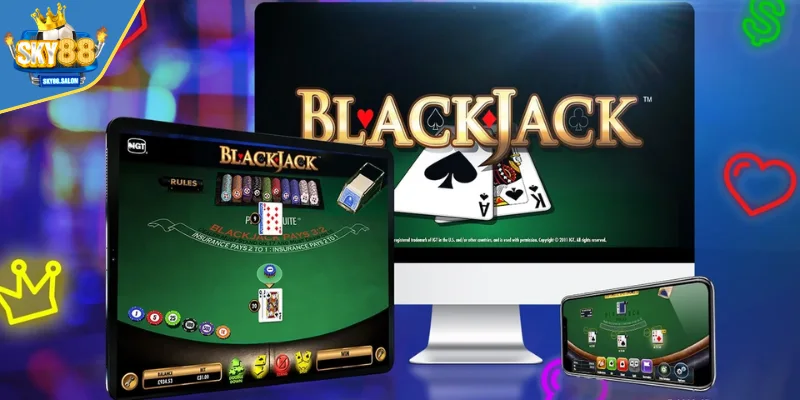 Khái quát dạng game bài Blackjack